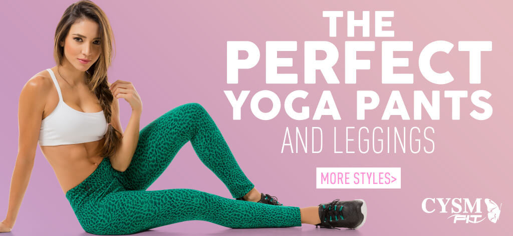 The perfect yoga pants and leggings by CYSM